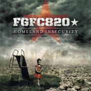 FGFC820, Homeland Insecurity [Limited Edition] (CD)