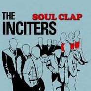 The Inciters, Soul Clap (CD)