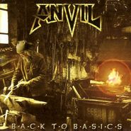 Anvil, Back To Basics [Limited Edition Import] (CD)