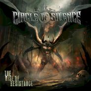Circle Of Silence, The Rise Of Resistance (CD)