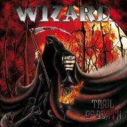 Wizard, Trail Of Death (CD)