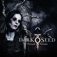 Darkseed, Poison Awaits (CD)