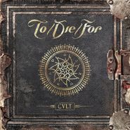 To/Die/For, Cult (CD)