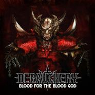 Debauchery, Blood For The Blood God (CD)