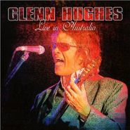 Glenn Hughes, Live In Australia (CD)