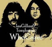 Ian Gillan, Who Cares (CD)