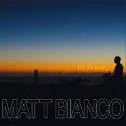 Matt Bianco, Hideaway (CD)