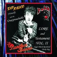 Tav Falco's Panther Burns, Lore and Testament Vol. II: Sugar Ditch Revisited / Shake Rag (CD)