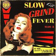 Various Artists, Slow Grind Fever Vol. 3 (LP)