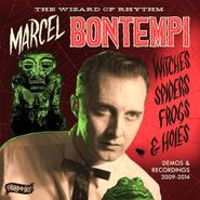 Marcel Bontempi, Witches Spiders Frogs & Holes: (LP)