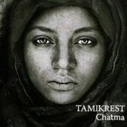 Tamikrest, Chatma (CD)