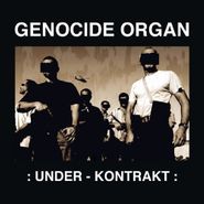 Genocide Organ, Under-Kontrakt (CD)