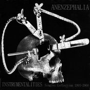 Anenzephalia, Anenzephalia - Instrumentaliti (CD)