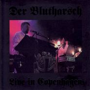 Der Blutharsch, Live In Copenhagen (CD)