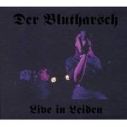 Der Blutharsch, Live In Leiden (CD)