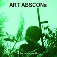 Art Abscons, Der Verborgene Gott (CD)