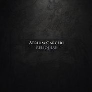Atrium Carceri, Reliquiae (CD)