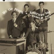 We The People, Visions Of Time: Complete Recordings (LP)