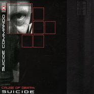 Suicide Commando, Cause Of Death Suicide (CD)