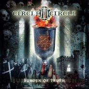 Circle II Circle, Burden Of Truth [Limited Edition] (CD)