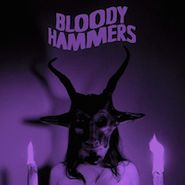 Bloody Hammers, Bloody Hammers (CD)