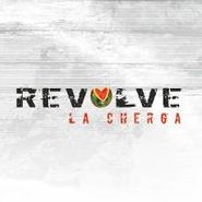 La Cherga, Revolve (CD)