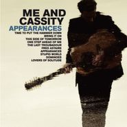 Me & Cassity, Appearances (LP)