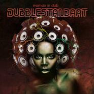 Dubblestandart, Woman In Dub (LP)