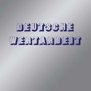 Dorothea Raukes, Deutsche Wertarbeit (CD)