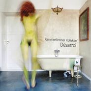 Kammerflimmer Kollektief, Desarroi (CD)