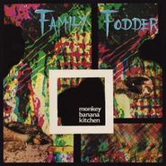 Family Fodder, Monkey Banana Kitchen (CD)