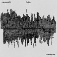 Masayoshi Fujita, Apologues (LP)
