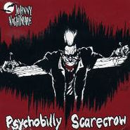 Johnny Nightmare, Psychobilly Scarecrow (CD)