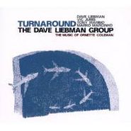 Dave Liebman, Turnaround (CD)