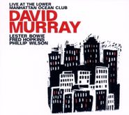 David Murray, David Murray Live At The Lower (CD)