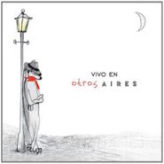 Otros Aires, Vivo En Otros Aires (CD)