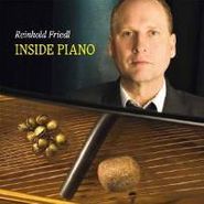 Reinhold Friedl, Inside Piano (CD)
