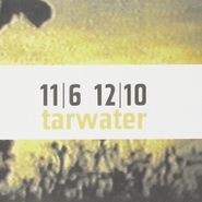 Tarwater, 11/6 12/10 (CD)