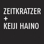 Keiji Haino, Zeitkratzer E50+ Keiji Haino (CD)
