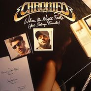 Chromeo, When The Night Falls Remixes (12")