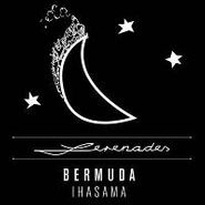 Bermuda, Ihasama (12")