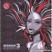 , Vol. 3-Dessous' Best Kept Secr (CD)