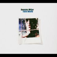 Dominic Miller, Third World (CD)
