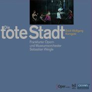 Erich Wolfgang Korngold, Korngold: Die Tote Stadt (CD)