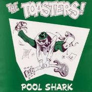 The Toasters, Pool Shark (LP)