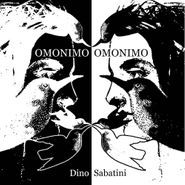Dino Sabatini, Omonimo (LP)