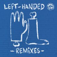 Daniel Steinberg, Left-Handed Remixes (12")