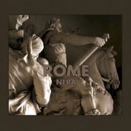 Rome, Nera (CD)