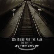 Zeromancer, Best Of: Something For The Pain (CD)