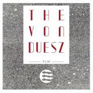 The Von Duesz, It's All (LP)